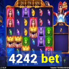 4242 bet